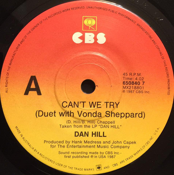Dan Hill : Can't We Try (7")