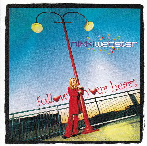Nikki Webster : Follow Your Heart (CD, Album)
