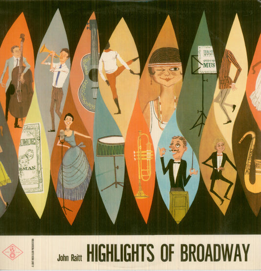 John Raitt : Highlights Of Broadway (LP, Album, Mono, Club, 1st)