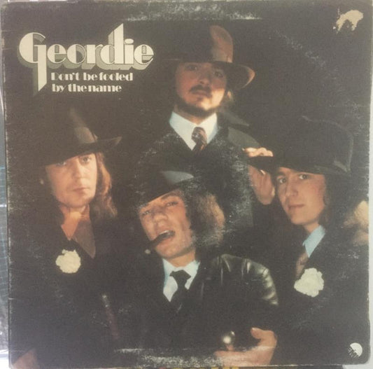 Geordie : Don't Be Fooled By The Name (LP, Album, Gat)