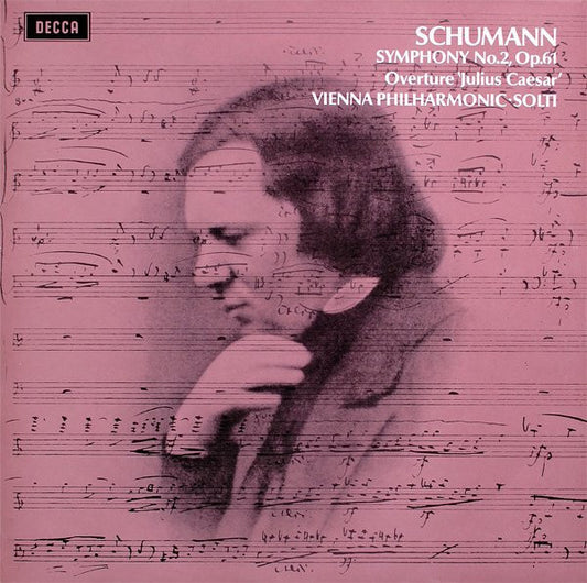 Robert Schumann, Wiener Philharmoniker ∙ Georg Solti : Symphony No.2, Op.61 / Overture 'Julius Caesar' (LP)
