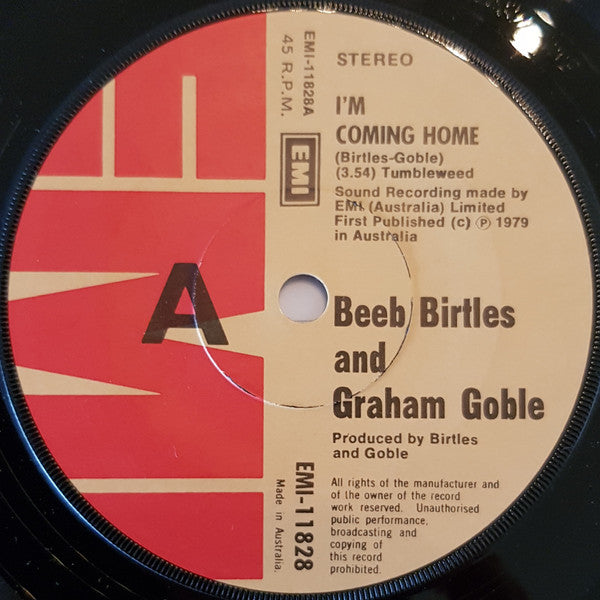 Beeb Birtles And Graham Goble* : I'm Coming Home (7", Single)