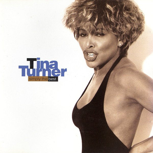 Tina Turner : Simply The Best (The Ultimate Collection) (2xCD, Comp, RE, S/Edition, Sli)