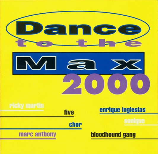 Various : Dance To The Max 2000 (2xCD, Comp)