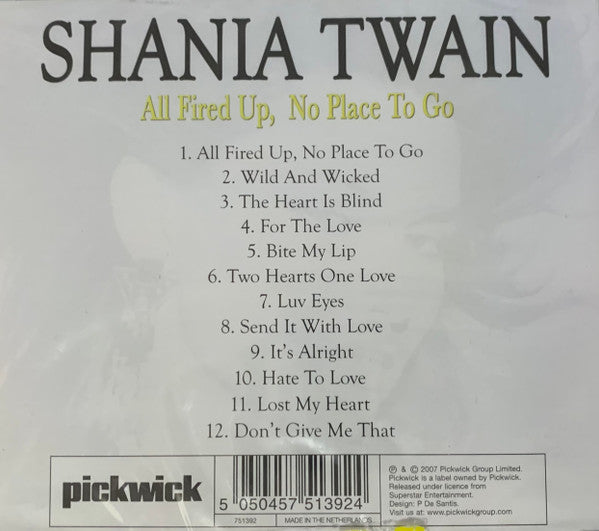 Shania Twain : All Fired Up, No Place To Go (CD, Album)