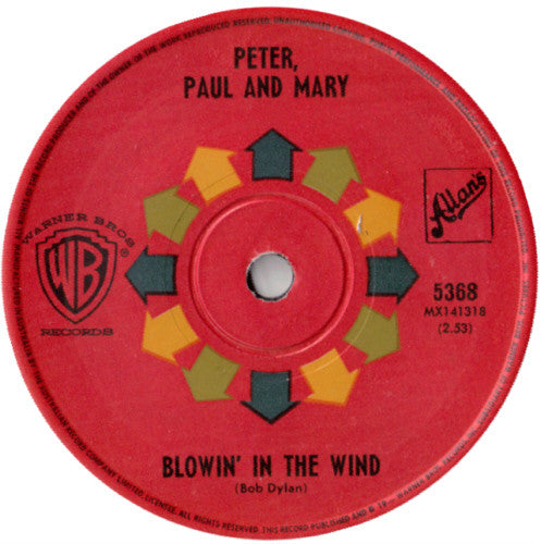 Peter, Paul & Mary : Blowin' In The Wind / Flora (7", Single)