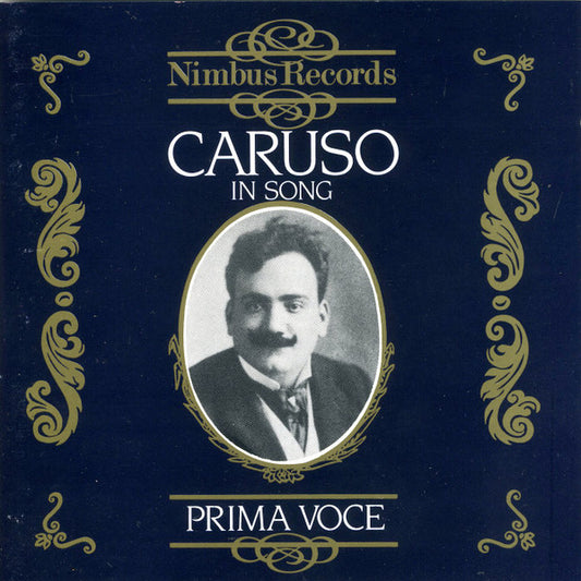 Enrico Caruso : Caruso In Song (CD, Comp, Amb)
