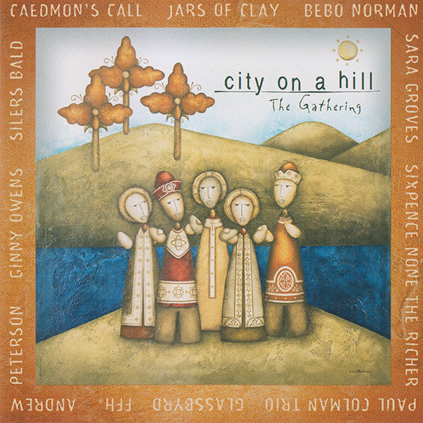 Various : City On A Hill (The Gathering) (HDCD, Comp)