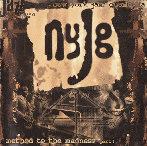 New York Jazz Guerrilla : Method To The Madness Part 1 (CD, Comp)