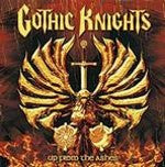 Gothic Knights : Up From The Ashes (CD, Album, Ltd, Dig)