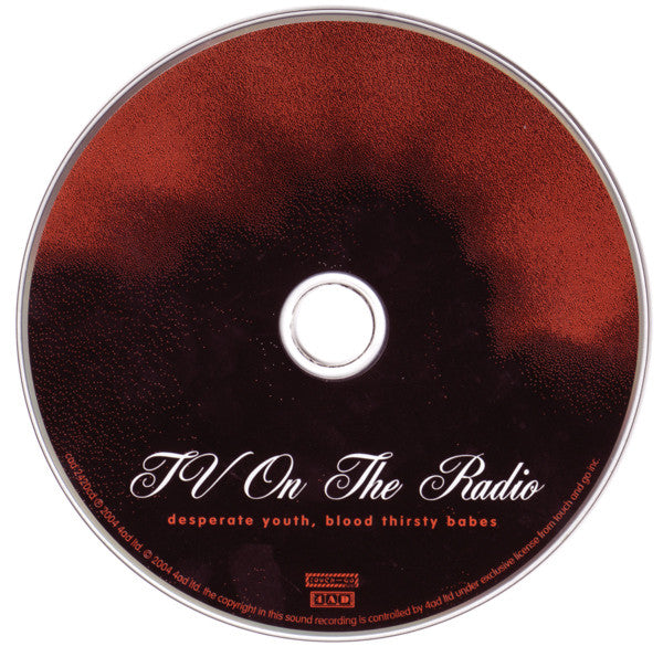 TV On The Radio : Desperate Youth, Blood Thirsty Babes (CD, Album, Enh)