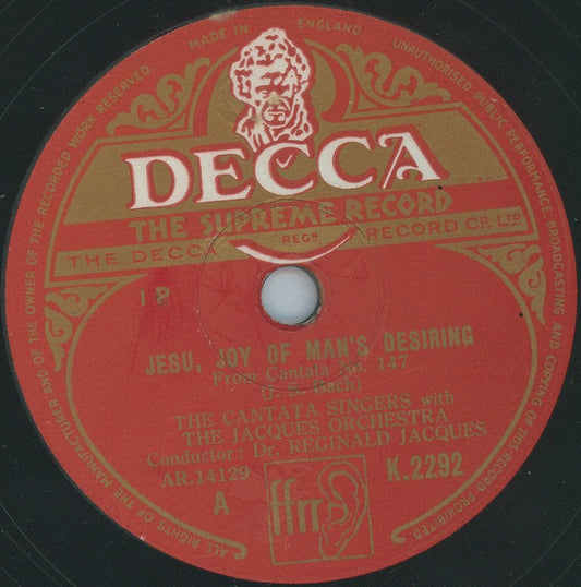 J. S. Bach* - The Cantata Singers with The Jacques Orchestra, Dr. Reginald Jacques* : Jesu, Joy Of Man's Desiring / Sleepers Wake (Shellac, 12")