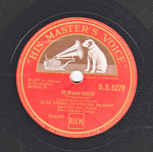 Else Brems Og Stefan Islandi : Se M' Ami Ancor / Mal Reggendo All'Aspro Assalto (Shellac, 12", RP, N)
