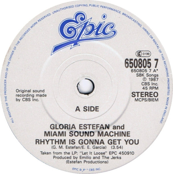 Gloria Estefan And Miami Sound Machine* : Rhythm Is Gonna Get You (7", Single)