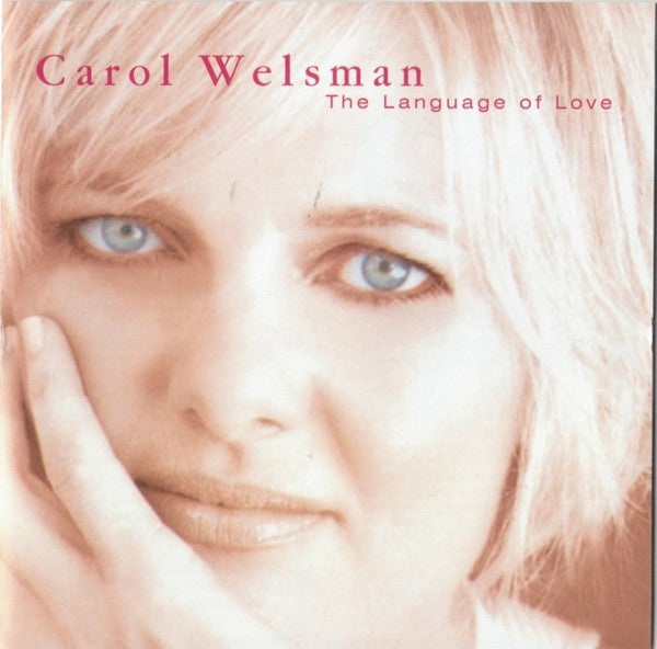 Carol Welsman : The Language Of Love (CD, Album)