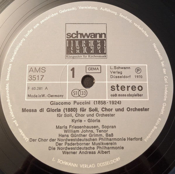 Giacomo Puccini, Maria Friesenhausen, William Johns, Hans Günther Grimm, Die Nordwestdeutsche Philharmonie*, Der Chor Der NWD Philharmonie Herford*, Der Städtische Musikverein Paderborn, Werner Andreas Albert : Messa Di Gloria 1980 (Für Soli, Chor Und Großes Orchester) (LP)