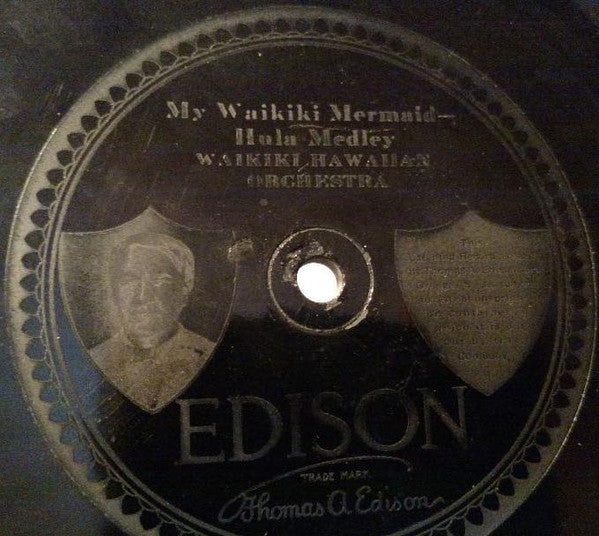 Rudy Wiedoeft / Waikiki Hawaiian Orchestra : Valse Llewellyn / My Waikiki Mermaid (Edison Disc)