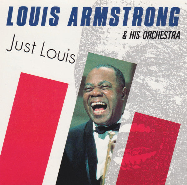 Louis Armstrong And His Orchestra : Just Louis (CD, Comp)