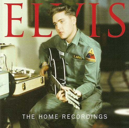 Elvis Presley : The Home Recordings (CD, Comp, RM)