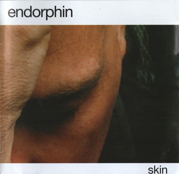 Endorphin (2) : Skin (CD, Album + CD, Enh)