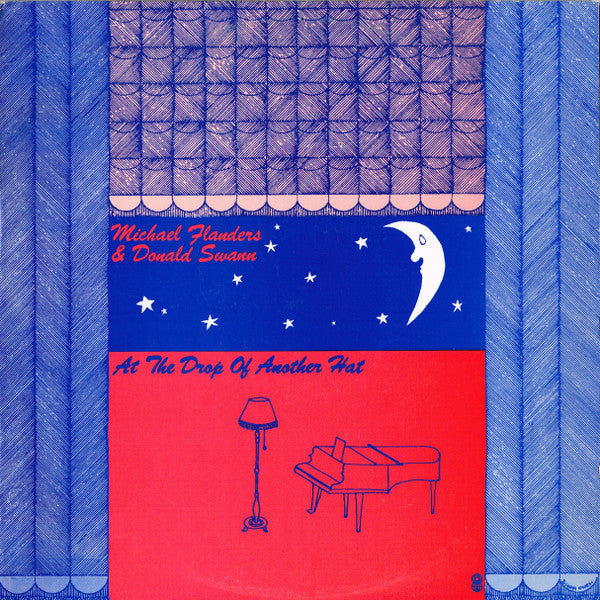 Michael Flanders And Donald Swann* : At The Drop Of Another Hat (LP, Album, Club)