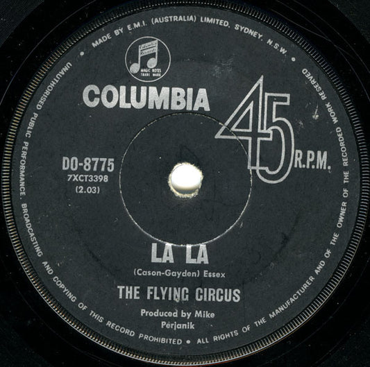 The Flying Circus : La La  (7", Single)