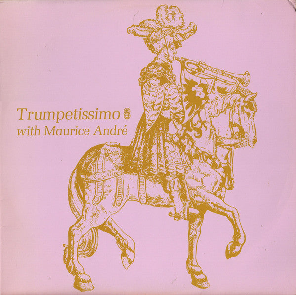 Maurice André : Trumpetissimo (LP, Album, Club)