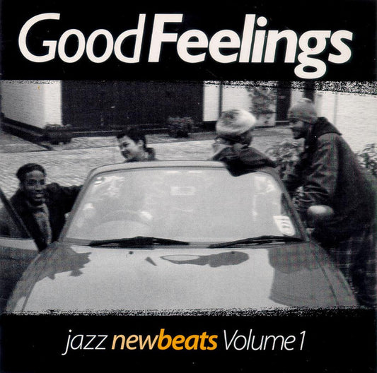 Various : Good Feelings - Jazz New Beats Volume 1 (CD, Comp)