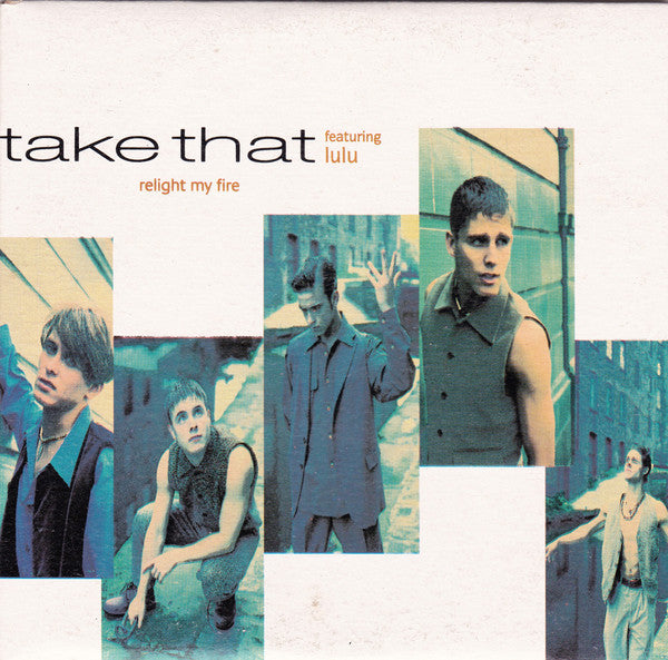 Take That Featuring Lulu : Relight My Fire (CD, Single, Car)