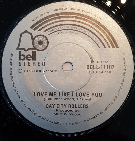 Bay City Rollers : Love Me Like I Love You (7", Single)