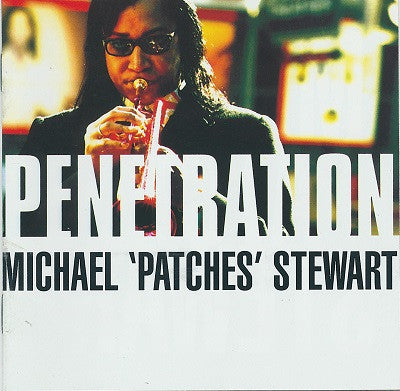 Michael "Patches" Stewart : Penetration (CD, Album)