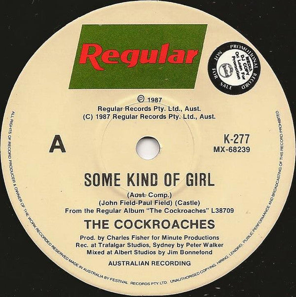 The Cockroaches : Some Kind Of Girl (7", Single)