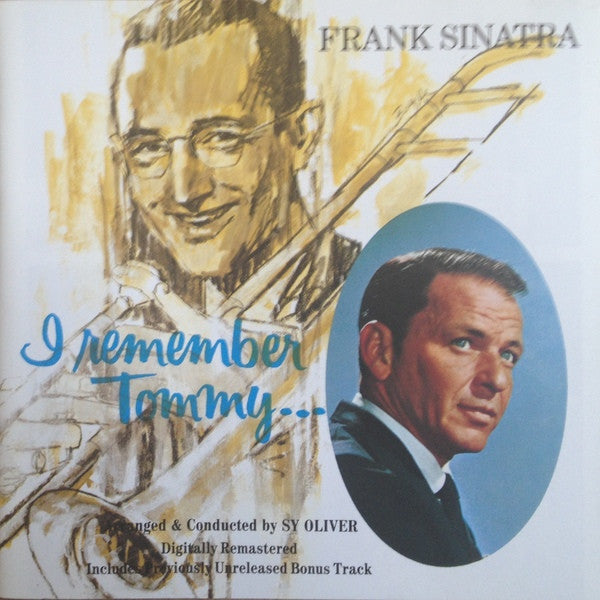 Frank Sinatra : I Remember Tommy (CD, Album, RE, RM)