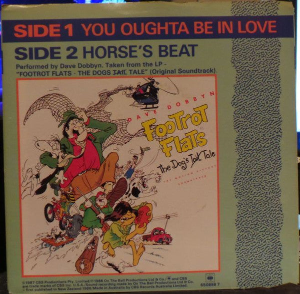 Dave Dobbyn : You Oughta Be In Love (7", Single)