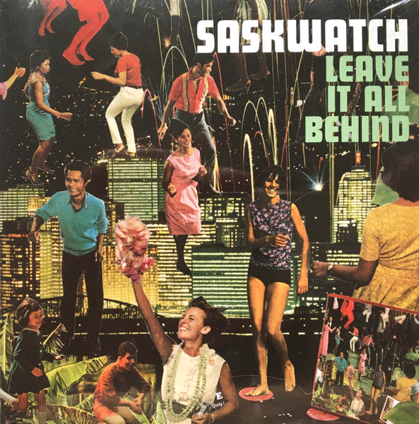 Saskwatch (2) : Leave It All Behind (CD, Album)