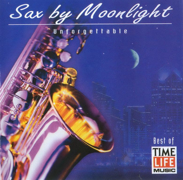 Greg Vail : Sax By Moonlight - Unforgettable (CD, Album)