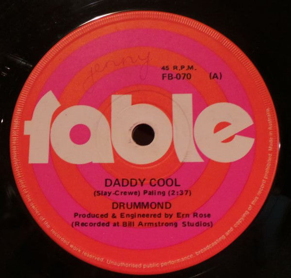 Drummond (2) : Daddy Cool (7", Single)