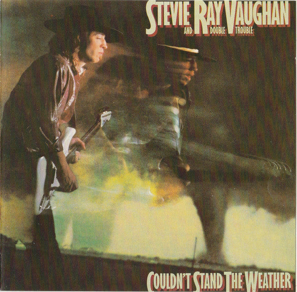 Stevie Ray Vaughan And Double Trouble* : Couldn't Stand The Weather (CD, Album, RE)