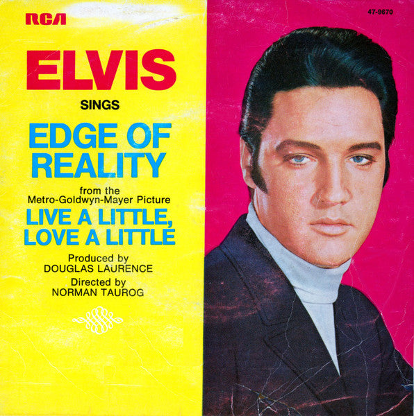 Elvis* : Edge Of Reality (7", Single)