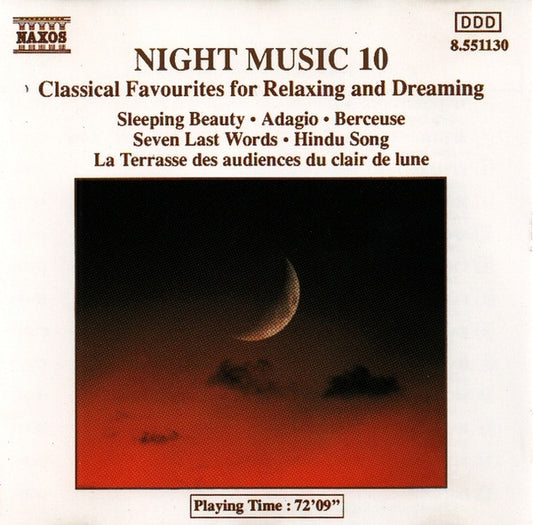 Various : Night Music 10 (Classical Favourites For Relaxing And Dreaming) (CD, Comp)