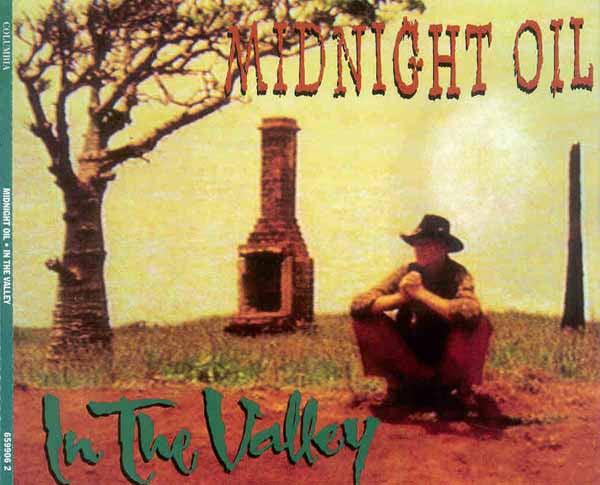Midnight Oil : In The Valley (CD, Single)