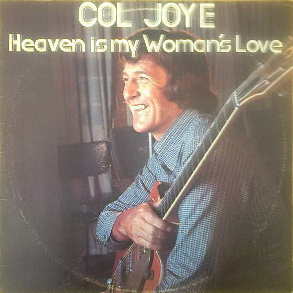 Col Joye : Heaven Is My Woman's Love (LP, Album)