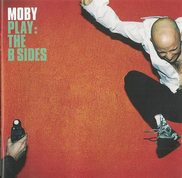 Moby : Play: The B Sides (CD, Comp, RE)