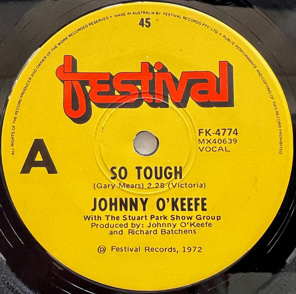 Johnny O'Keefe With The Stuart Park Show Group : So Tough (7", Single)