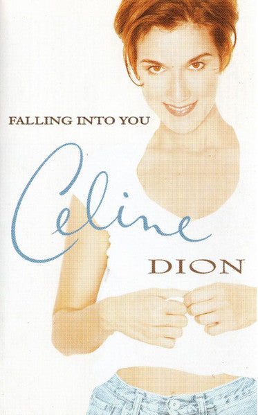 Céline Dion : Falling Into You (Cass, Album)