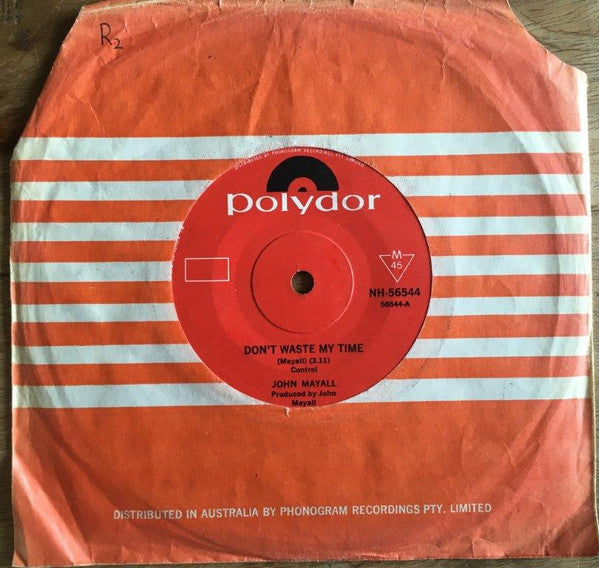 John Mayall : Don't Waste My Time (7", Single)