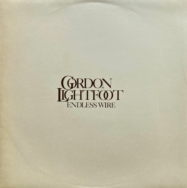Gordon Lightfoot : Endless Wire (LP, Album)