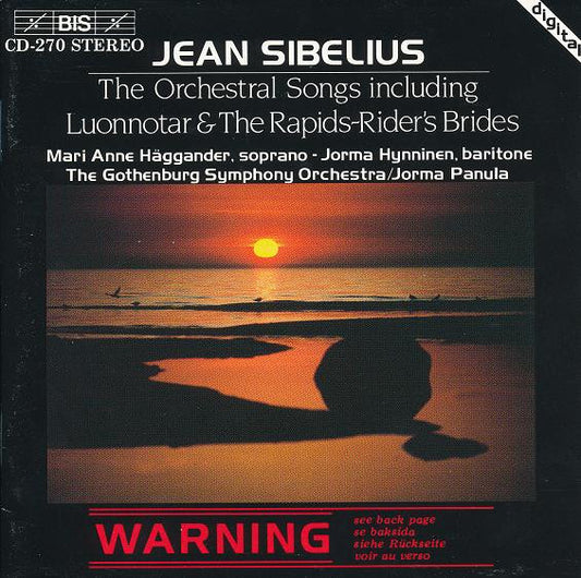 Jean Sibelius / Gothenburg Symphony Orchestra*, Jorma Panula, Jorma Hynninen, Mari Anne Häggander* : The Orchestral Songs (CD, Album)