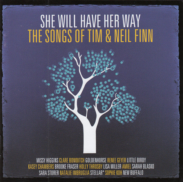 Various : She Will Have Her Way: The Songs Of Tim & Neil Finn (2xCD, Comp, Ltd)