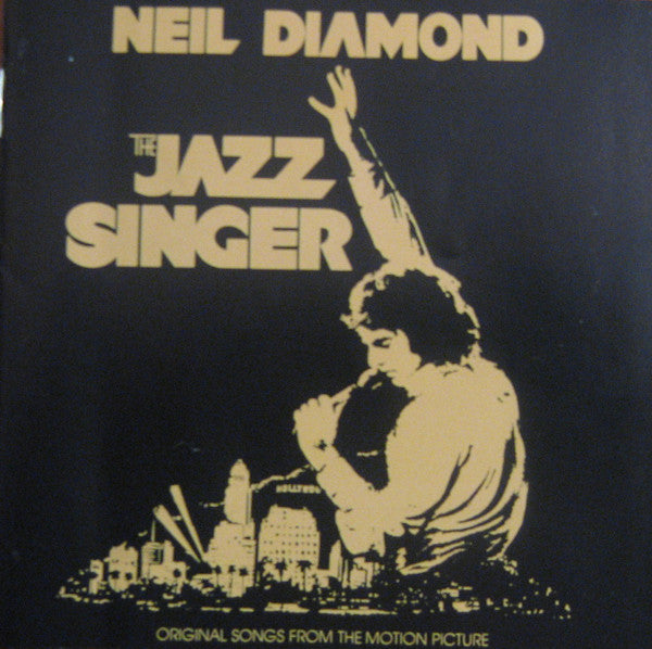 Neil Diamond : The Jazz Singer (Original Songs From The Motion Picture) (CD, Album, RE)